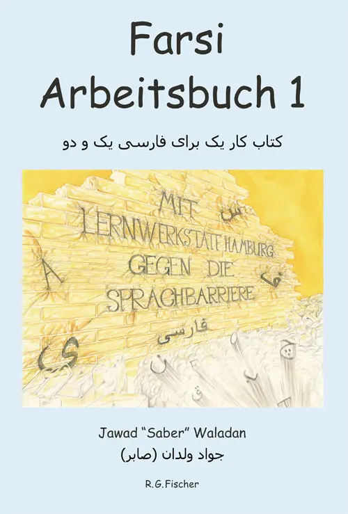 Cover: 9783830115731 | FARSI Arbeitsbuch 1 (begleitend zu Farsi 1 &amp; 2) | Waladan | Buch