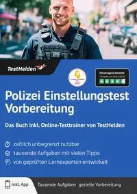 Cover: 9783988175731 | Polizei Einstellungstest Vorbereitung: Das Buch inkl....