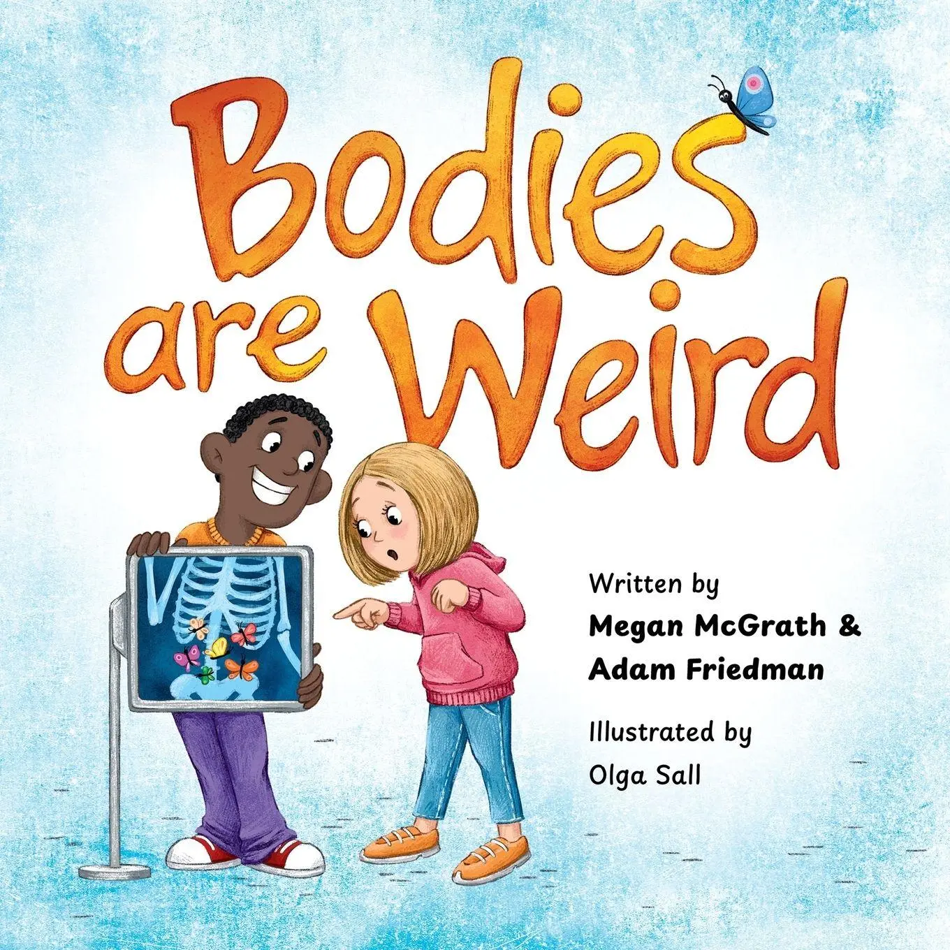 Cover: 9798218575731 | Bodies are Weird | Megan McGrath (u. a.) | Taschenbuch | Englisch