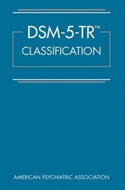 Cover: 9780890425831 | Dsm-5-Tr(r) Classification | American Psychiatric | Taschenbuch | 2022