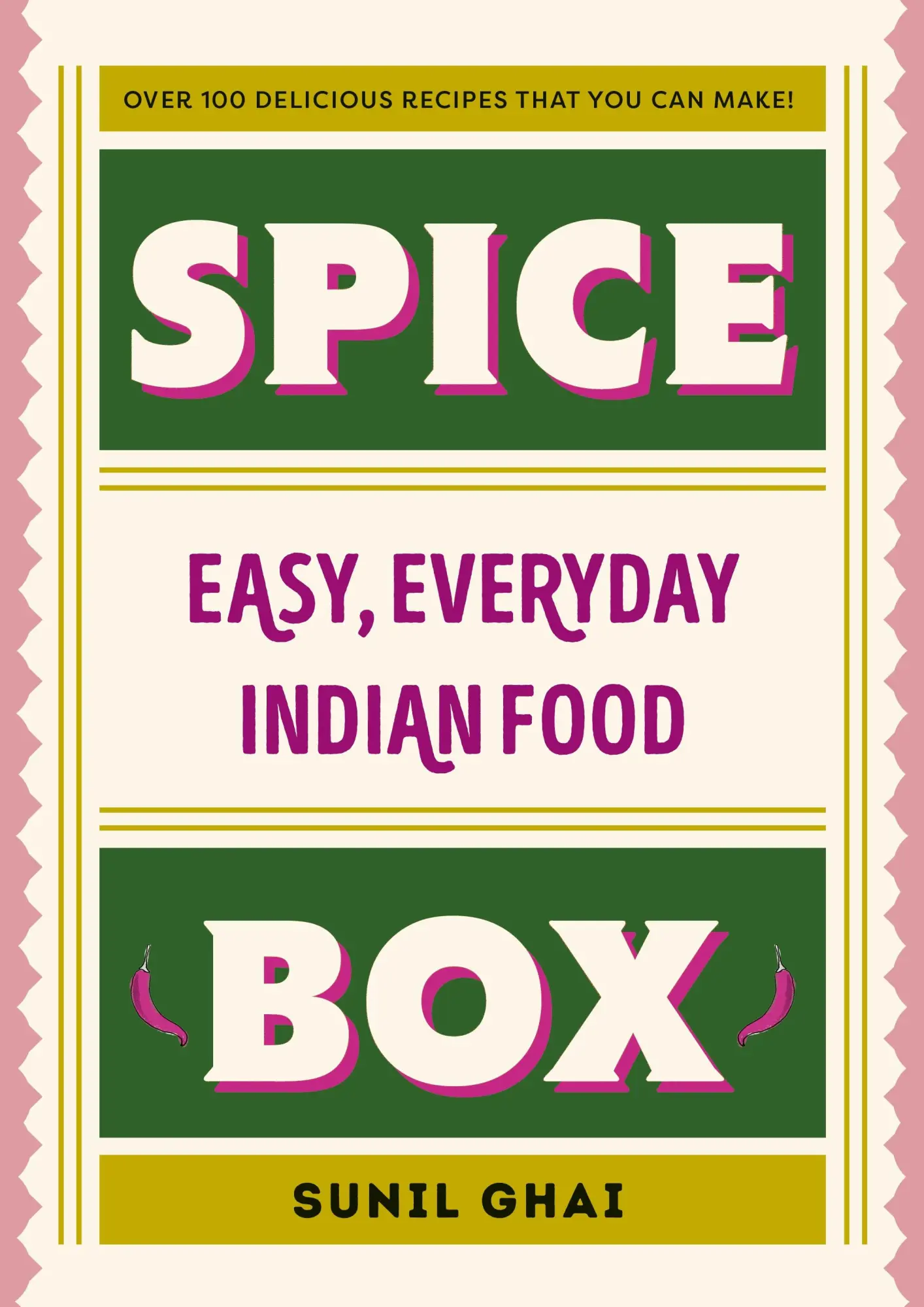 Cover: 9781844885831 | Spice Box | Easy, Everyday Indian Food | Sunil Ghai | Buch | Gebunden