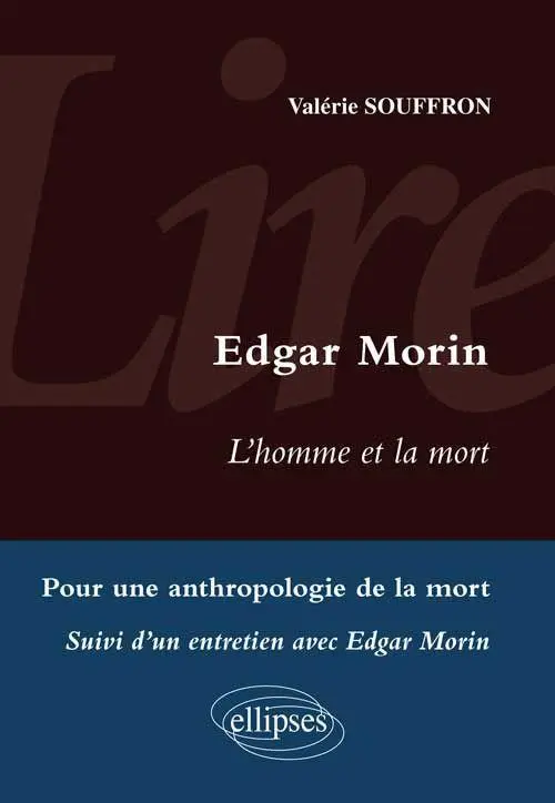 Cover: 9782729875831 | Lire L'Homme et la mort d'Edgar Morin. Entretien avec Edgar Morin