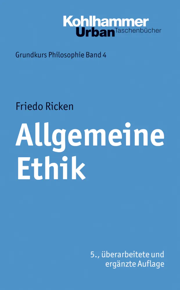 Cover: 9783170225831 | Allgemeine Ethik | Friedo Ricken | Taschenbuch | 332 S. | Deutsch