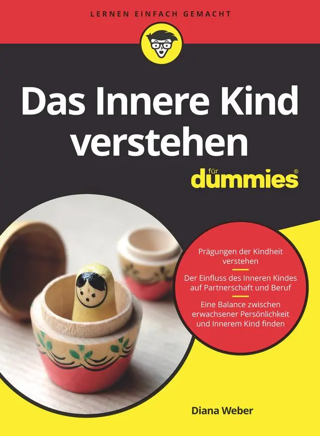 Cover: 9783527715831 | Das Innere Kind verstehen für Dummies | Diana Weber | Taschenbuch