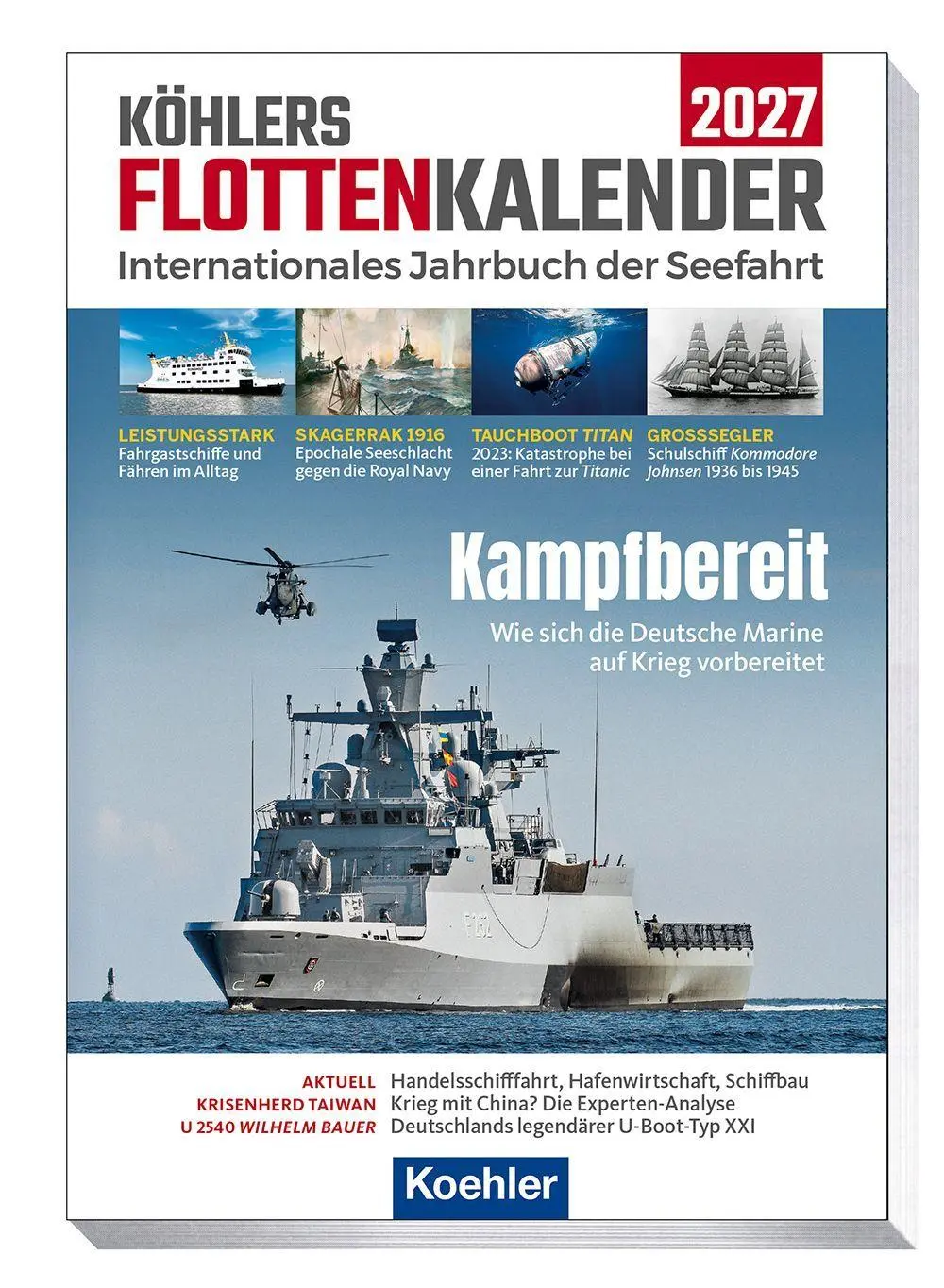 Cover: 9783782215831 | Köhlers FlottenKalender 2027 | Internationales Jahrbuch der Seefahrt