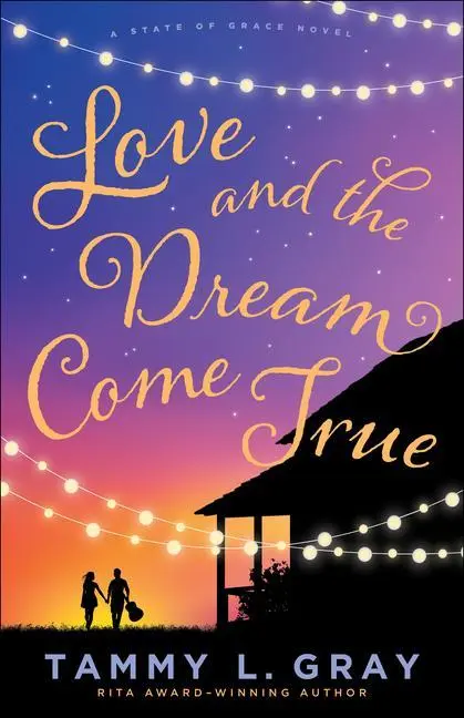 Cover: 9780764235931 | Love and the Dream Come True | Tammy L. Gray | Taschenbuch | Englisch