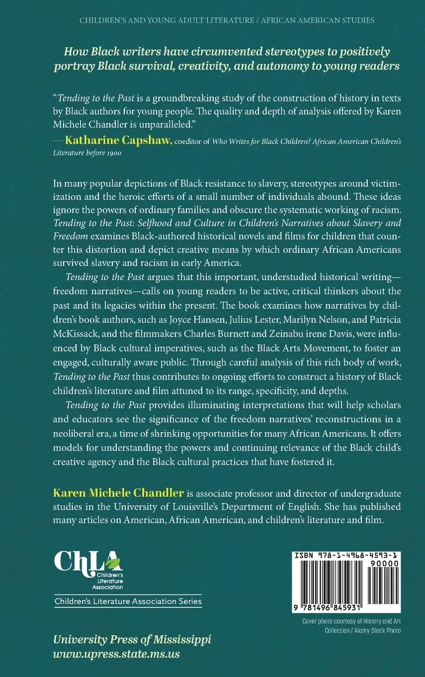Rückseite: 9781496845931 | Tending to the Past | Karen Michele Chandler | Buch | Englisch | 2023