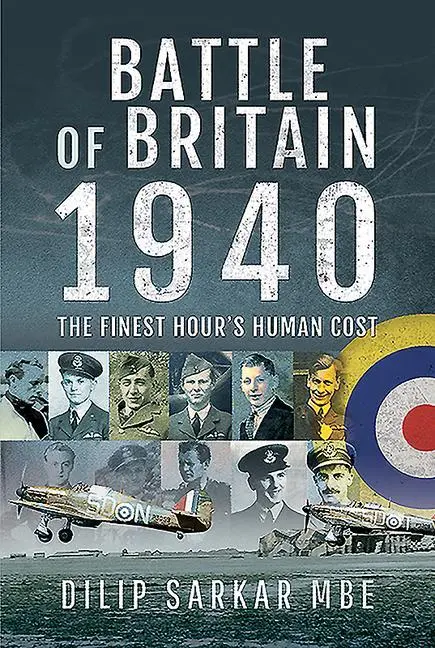 Cover: 9781526775931 | Battle of Britain 1940 | The Finest Hour's Human Cost | Mbe | Buch