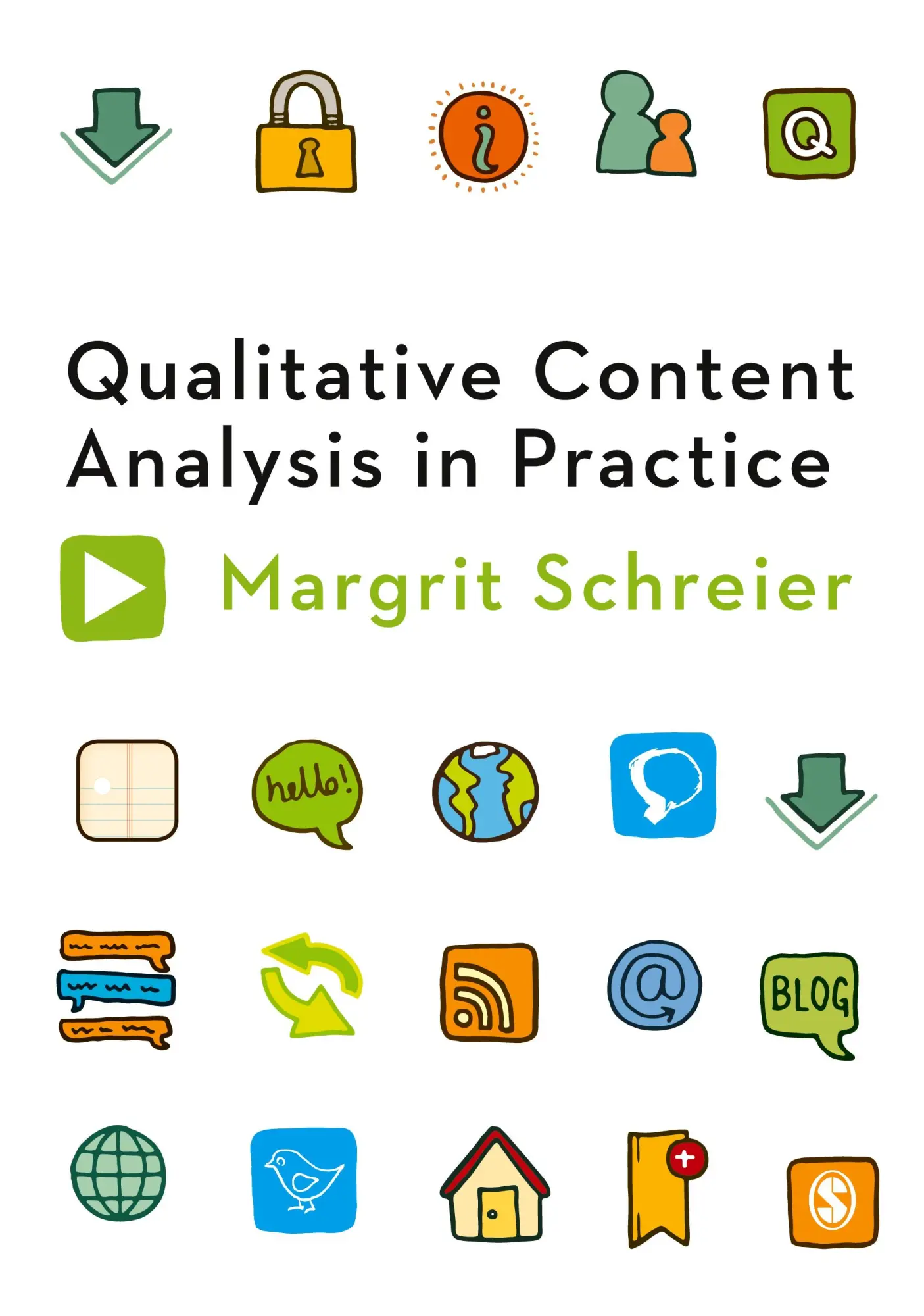 Cover: 9781849205931 | Qualitative Content Analysis in Practice | Margrit Schreier | Buch Cover: 9781849205931 | Qualitative Content Analysis in Practice | Margrit Schreier | Buch