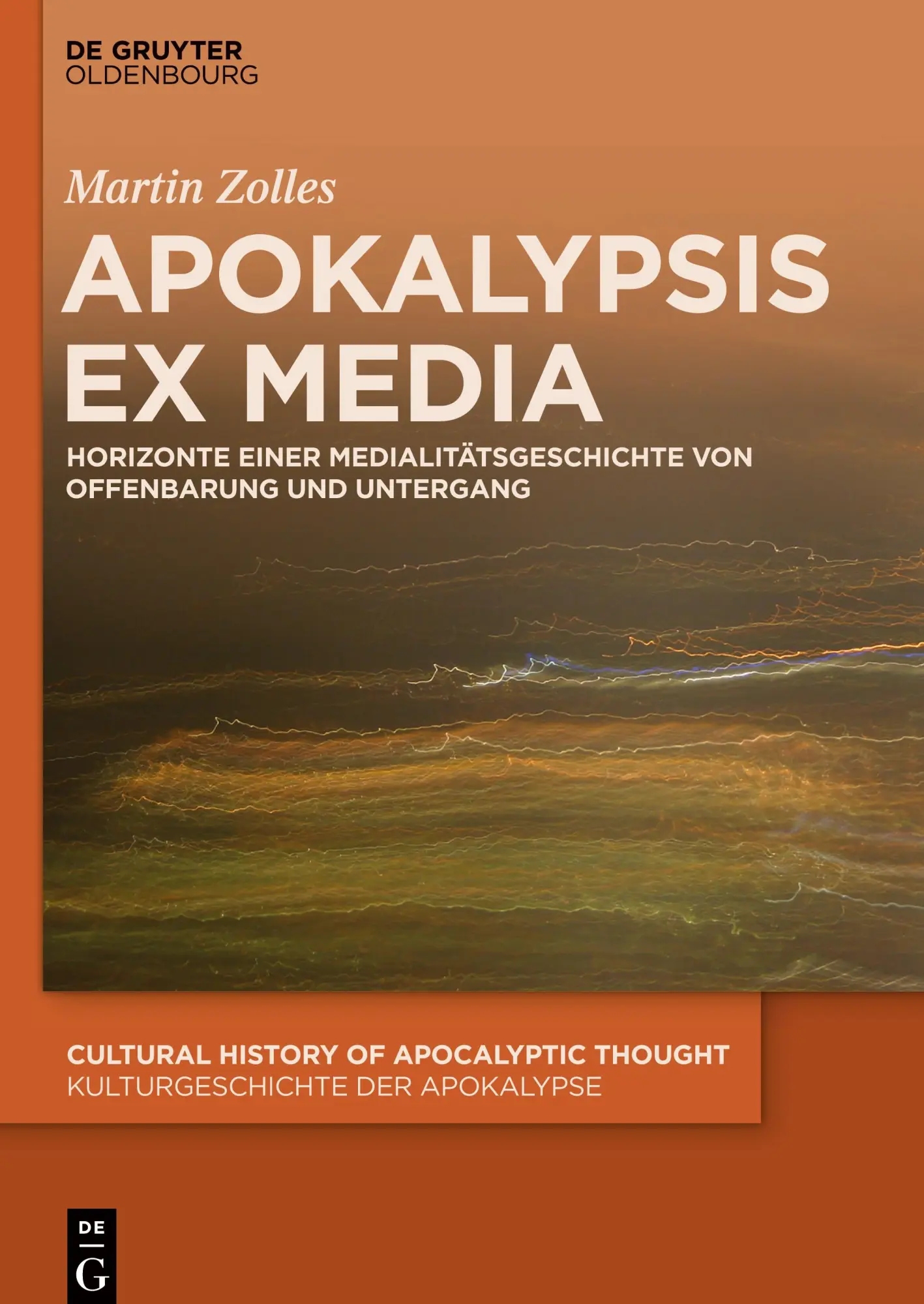Cover: 9783110675931 | Apokalypsis ex media | Martin Zolles | Buch | VIII | Deutsch | 2025