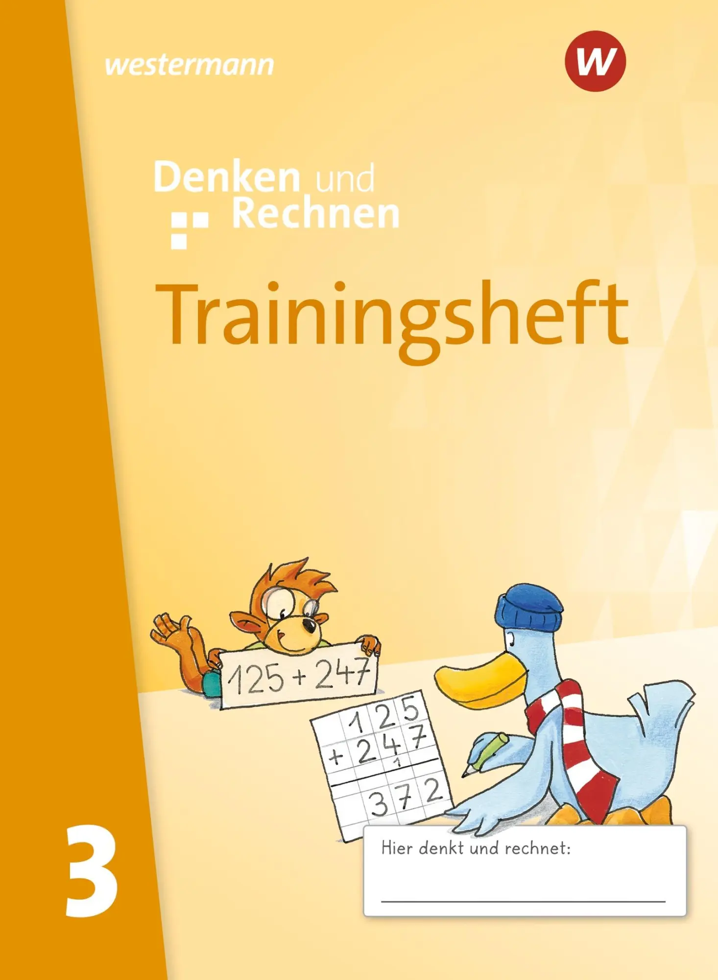 Cover: 9783141055931 | Denken und Rechnen 3. Trainingsheft. Zur Ausgabe 2024 - Allgemeine...