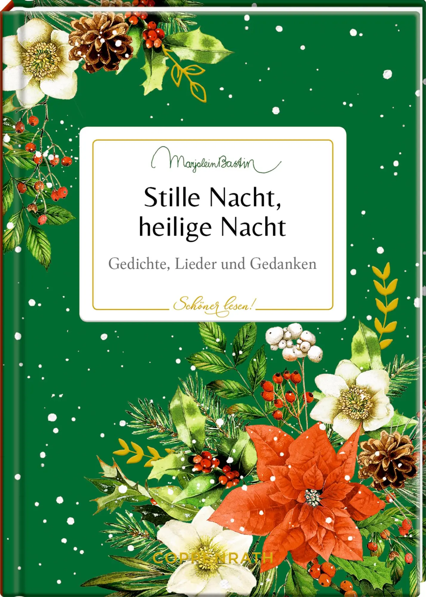 Cover: 9783649645931 | Stille Nacht, heilige Nacht | Gedichte, Lieder und Gedanken | Bastin