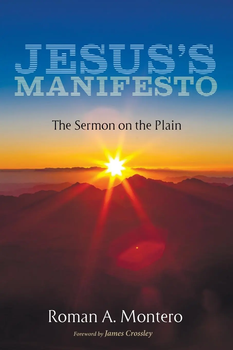 Cover: 9781532676031 | Jesus's Manifesto | Roman A. Montero | Taschenbuch | Englisch | 2019