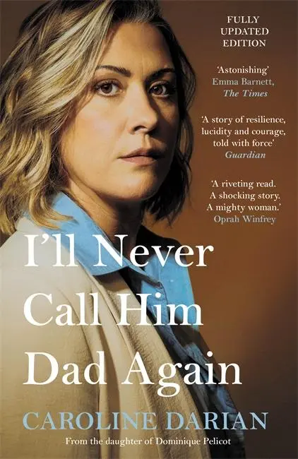 Cover: 9781785126031 | I'll Never Call Him Dad Again: By the daughter of Dominique and...