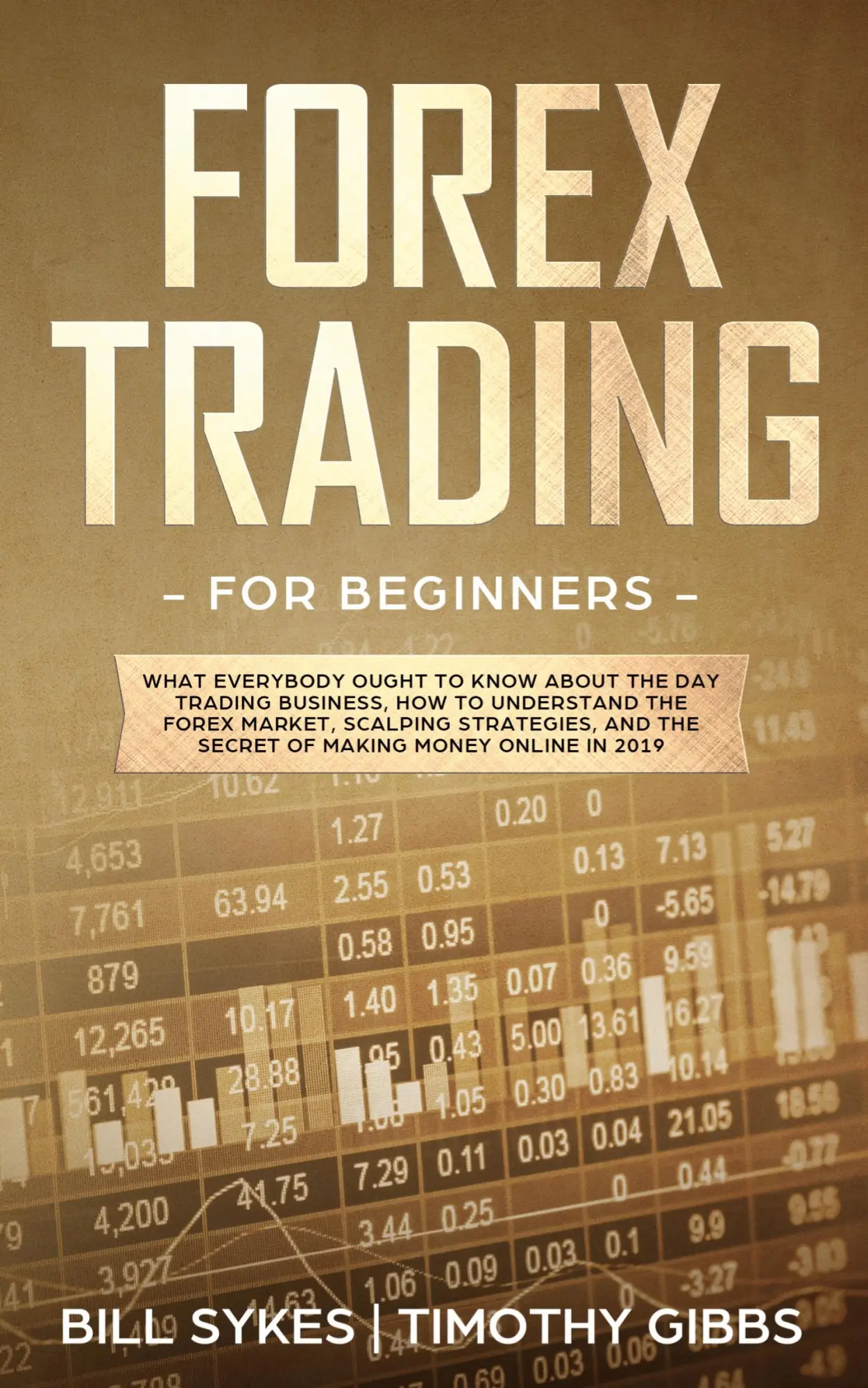 Cover: 9781952296031 | Forex Trading for Beginners | Bill Sykes (u. a.) | Taschenbuch | 2019