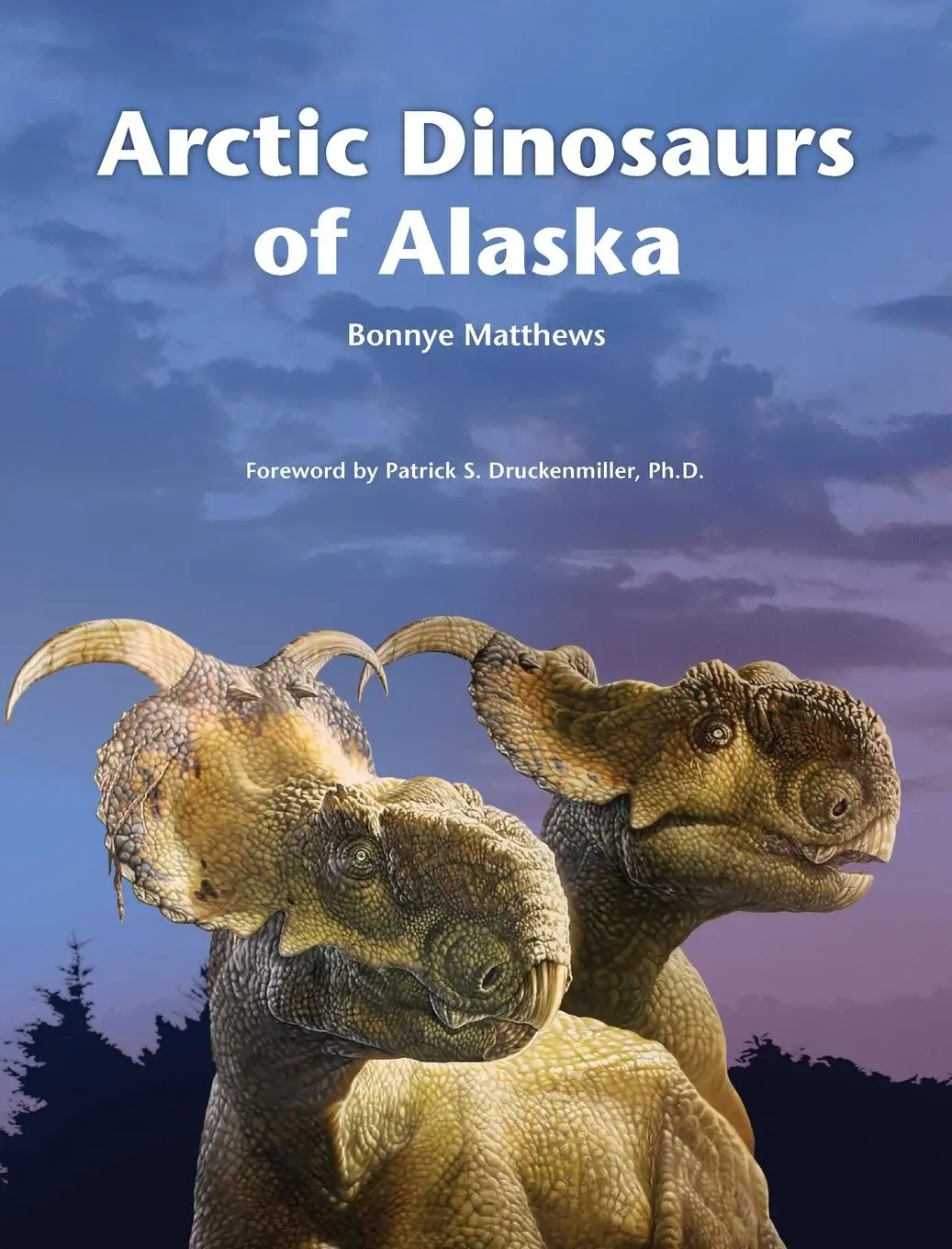 Cover: 9781954896031 | Arctic Dinosaurs of Alaska | Bonnye Matthews | Buch | Gebunden | 2022