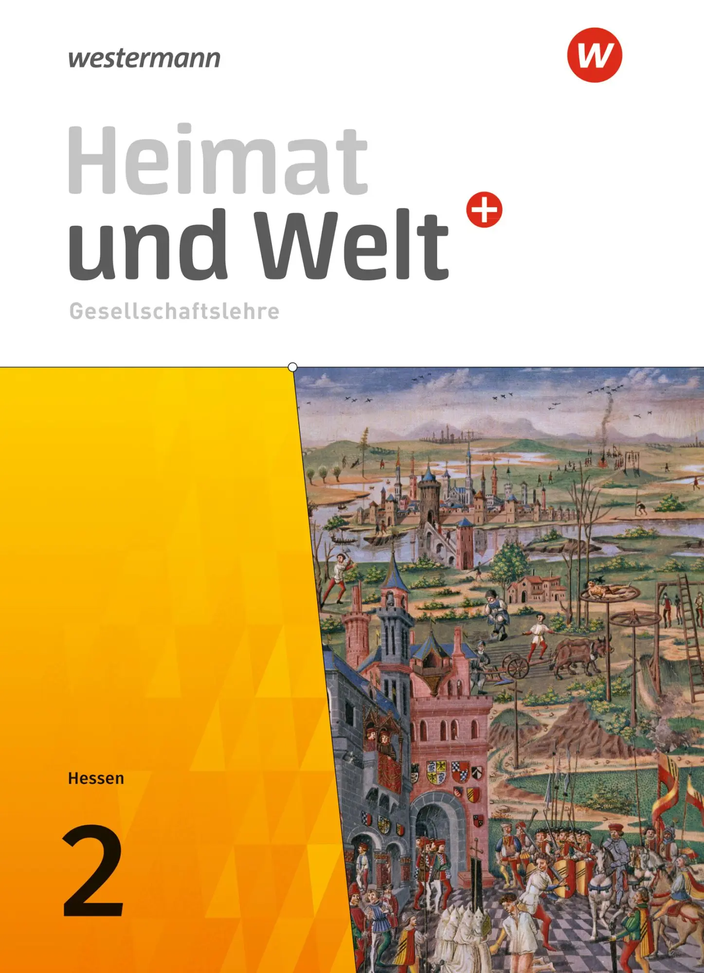 Cover: 9783141016031 | Heimat und Welt PLUS Gesellschaftslehre 2. Schulbuch. Für Hessen