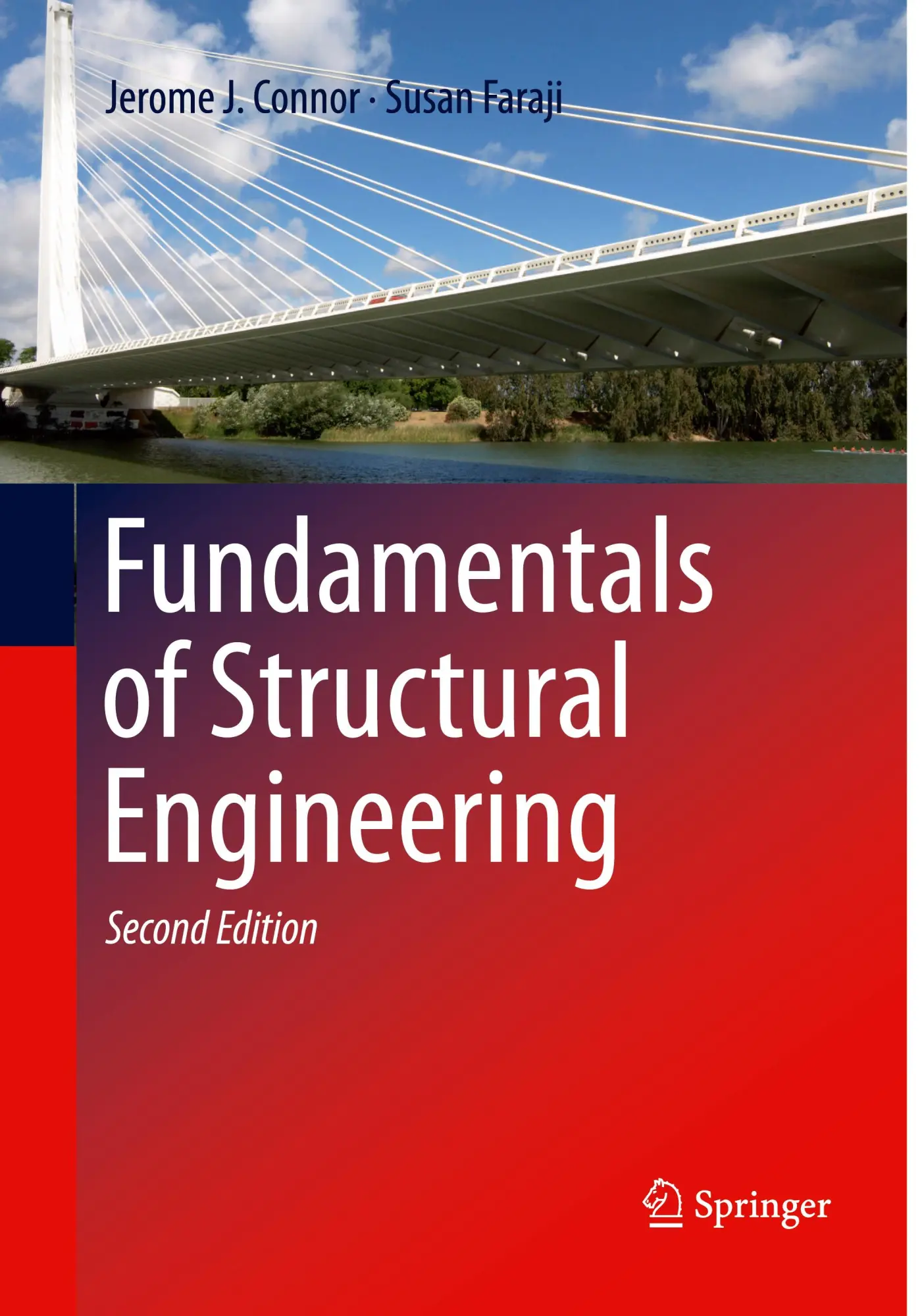 Cover: 9783319796031 | Fundamentals of Structural Engineering | Jerome J. Connor (u. a.)