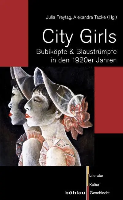 Cover: 9783412206031 | City Girls | Julia Freytag | Taschenbuch | 228 S. | Deutsch | 2011