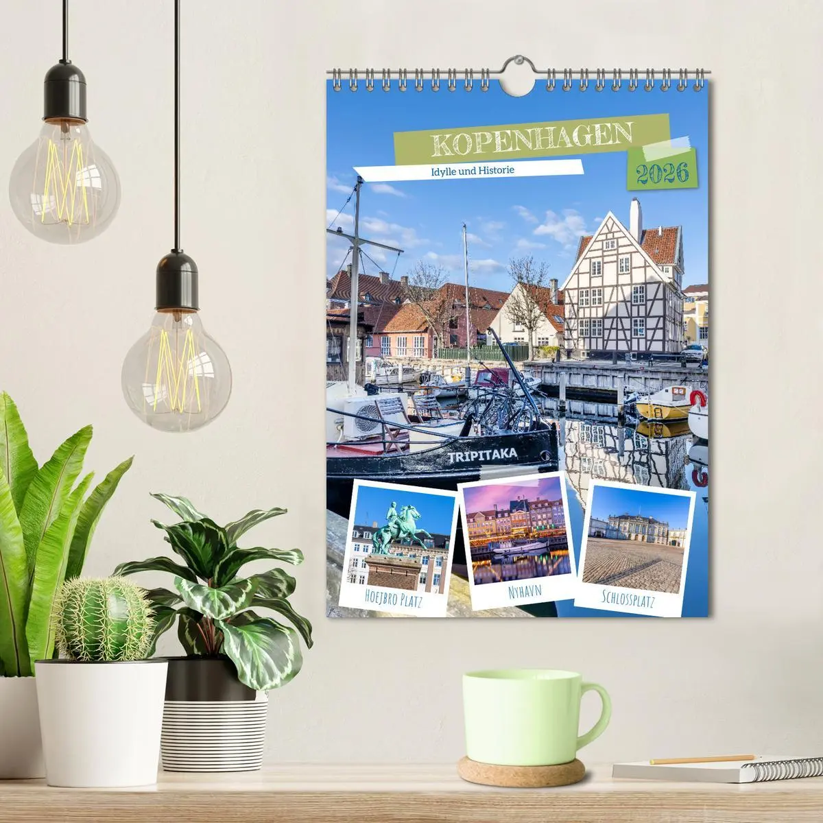 Bild: 9783516326031 | KOPENHAGEN Idylle und Historie (Wandkalender 2026 DIN A4 hoch),...
