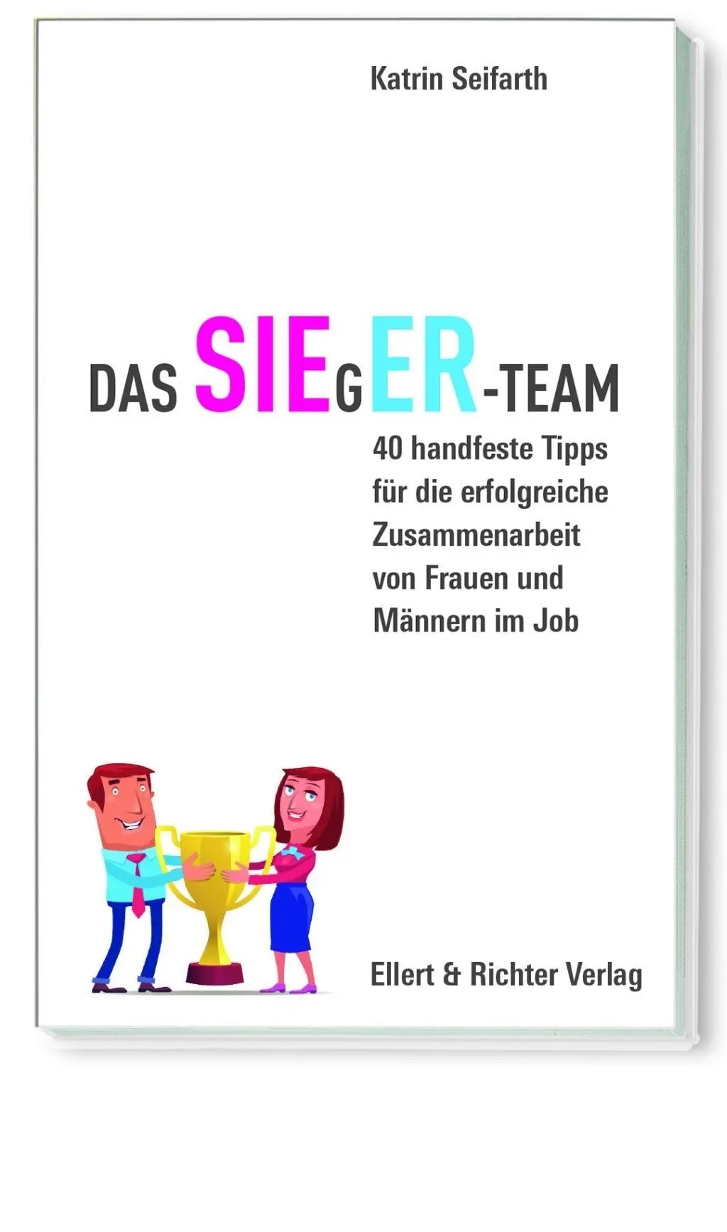 Cover: 9783831906031 | Das SIEgER-Team | Katrin Seifarth | Taschenbuch | 216 S. | Deutsch