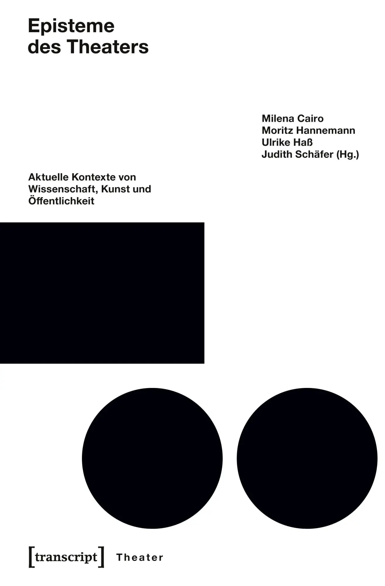 Cover: 9783837636031 | Episteme des Theaters | Milena Cairo | Taschenbuch | 664 S. | Deutsch