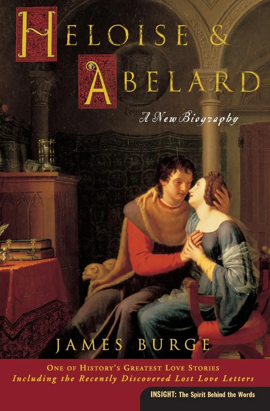 Cover: 9780060816131 | Heloise &amp; Abelard | A New Biography | James Burge | Taschenbuch | 2016