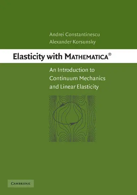 Cover: 9781107406131 | Elasticity with Mathematica (R) | Andrei Constantinescu (u. a.) | Buch