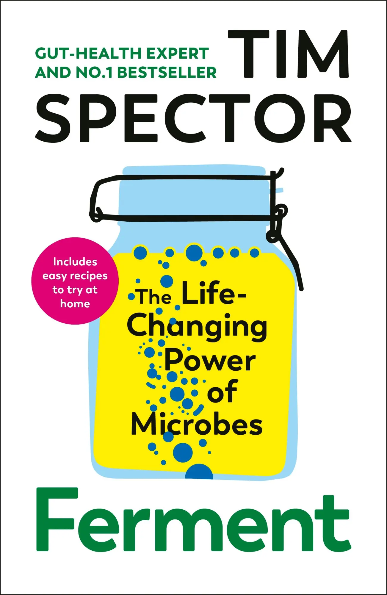Cover: 9781787336131 | Ferment | The Life-Changing Power of Microbes | Tim Spector | Buch