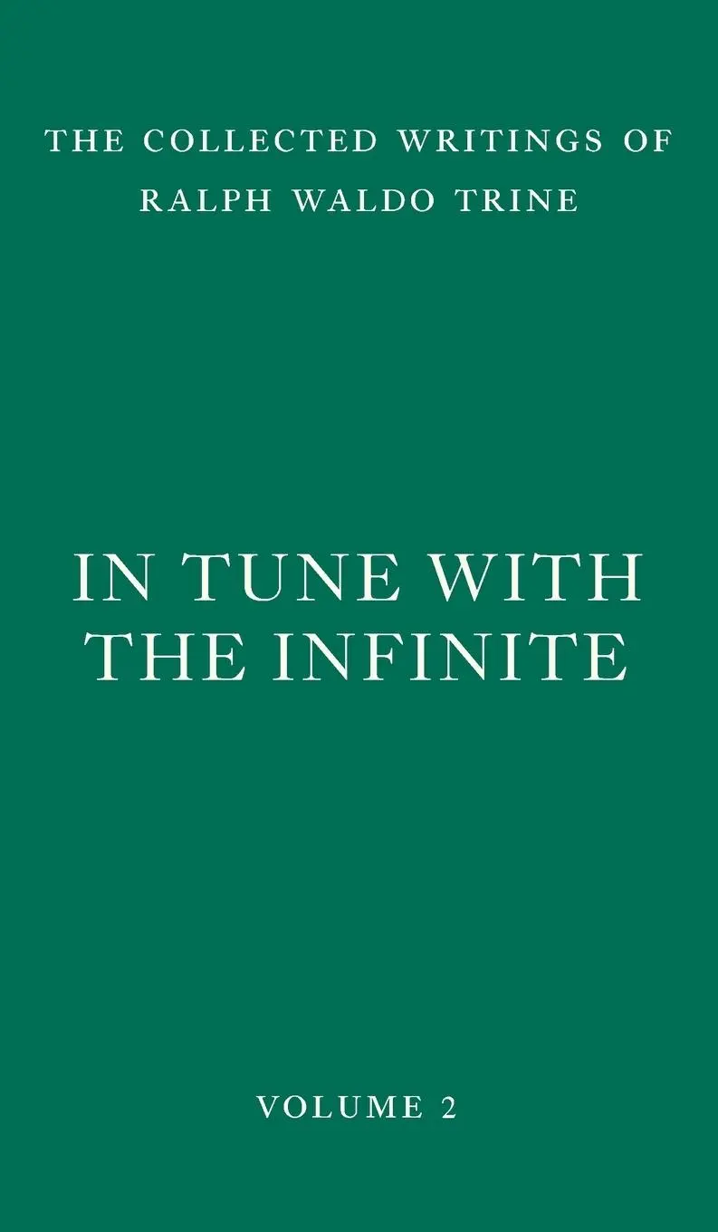 Cover: 9781956796131 | In Tune with the Infinite | Fullness of Peace, Power, and Plenty