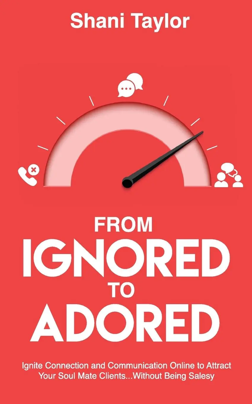 Cover: 9781998756131 | From Ignored to Adored | Shani Taylor | Taschenbuch | Englisch | 2022