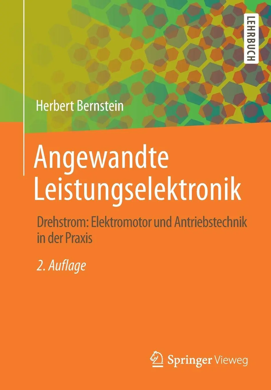 Cover: 9783658296131 | Angewandte Leistungselektronik | Herbert Bernstein | Taschenbuch | xii