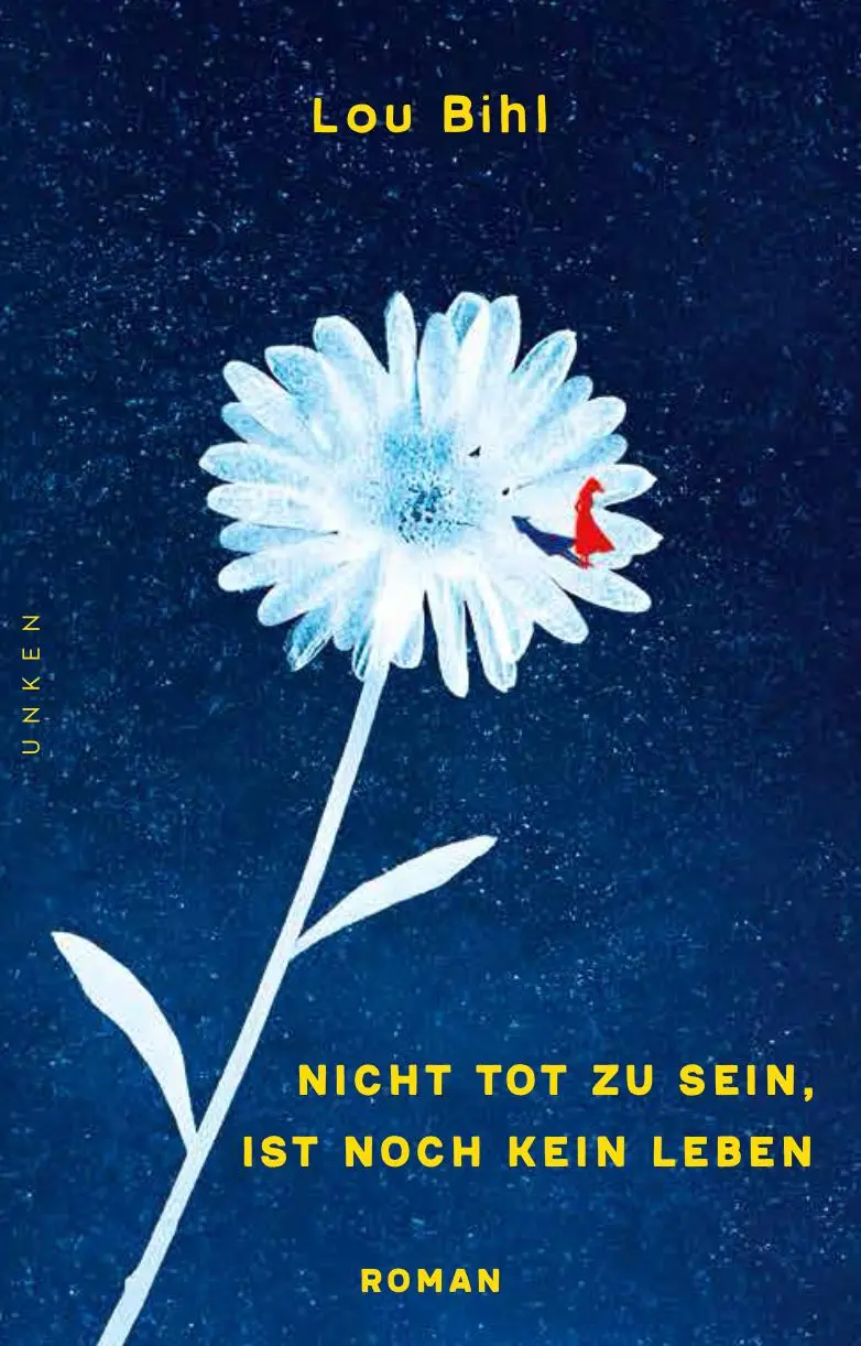 Cover: 9783949286131 | Nicht tot zu sein, ist noch kein Leben | Lou Bihl | Buch | 272 S.