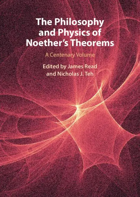 Cover: 9781108486231 | The Philosophy and Physics of Noether's Theorems | James Read | Buch