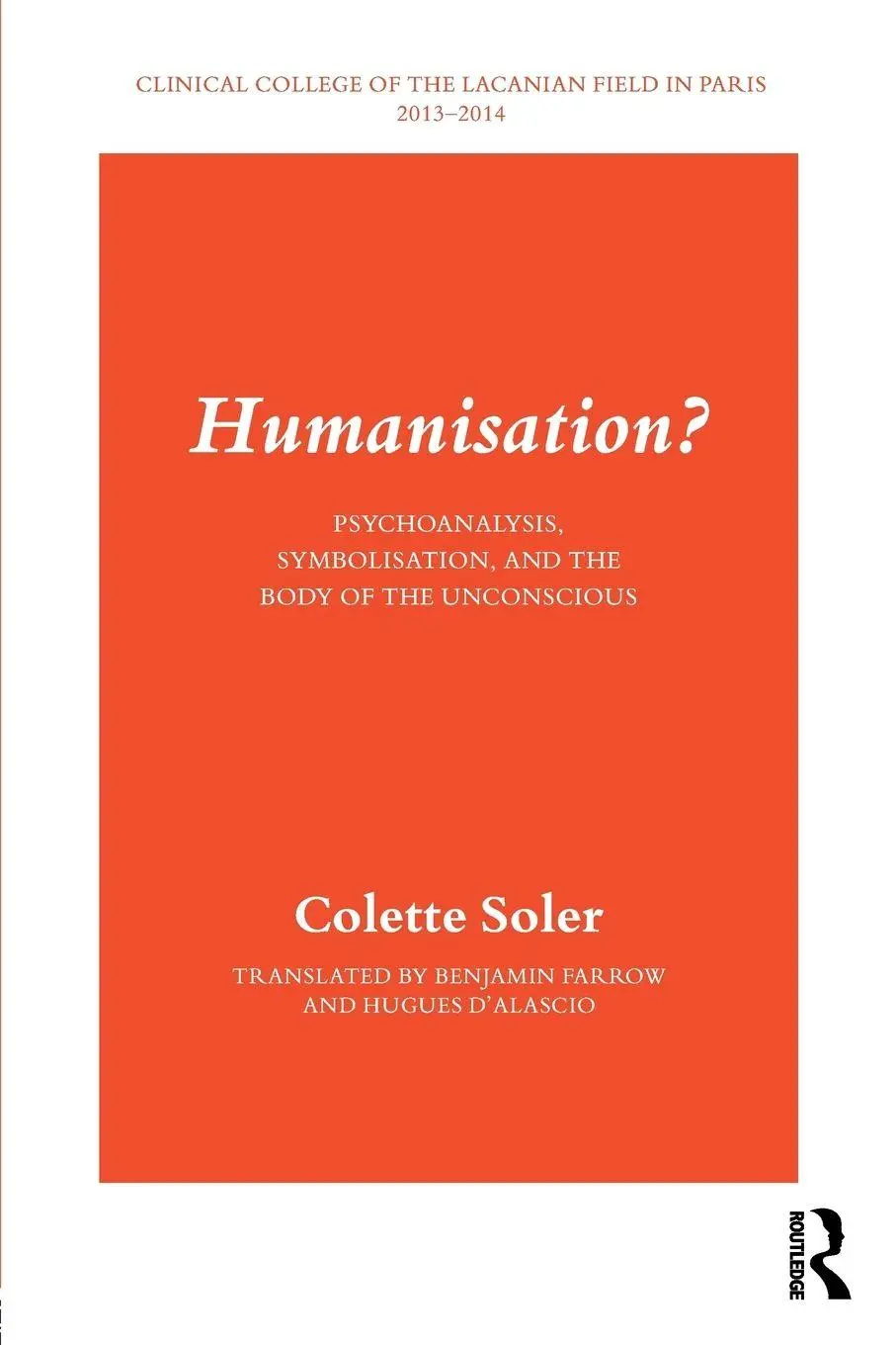 Cover: 9781782206231 | Humanisation? | Colette Soler | Taschenbuch | Englisch | 2018