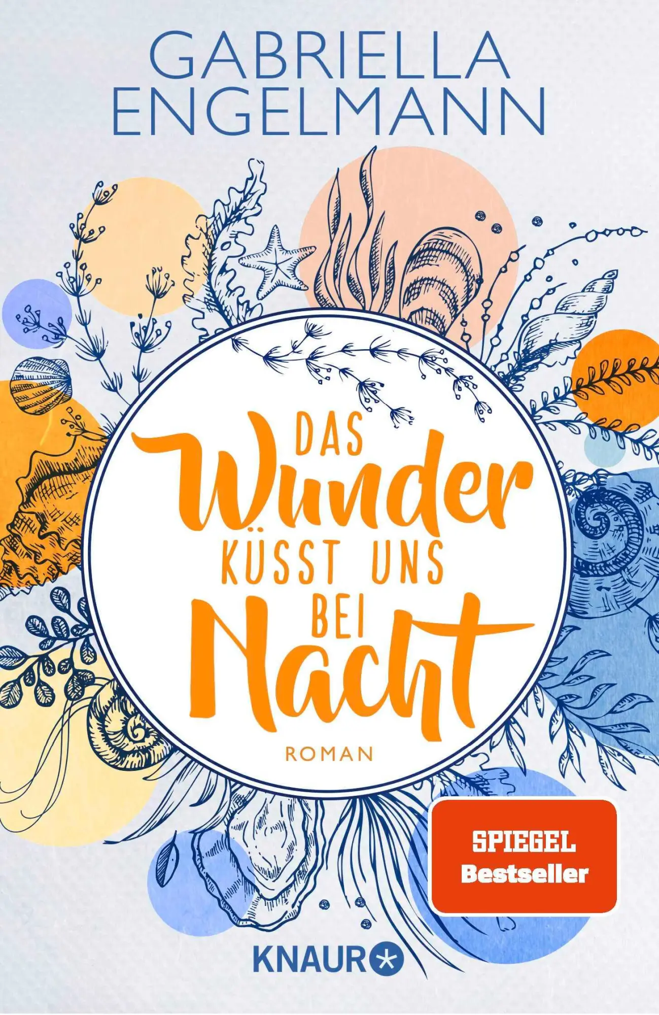 Cover: 9783426526231 | Das Wunder küsst uns bei Nacht | Gabriella Engelmann | Taschenbuch