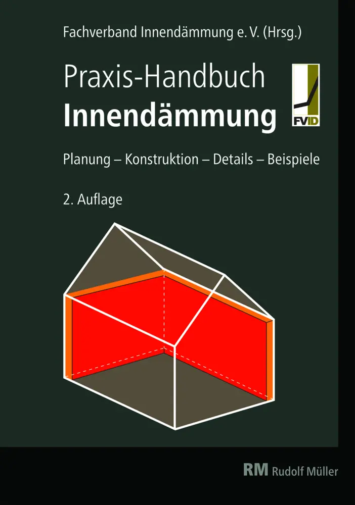 Cover: 9783481046231 | Praxis-Handbuch Innendämmung | Fachverband Innendämmung e.V. | Buch