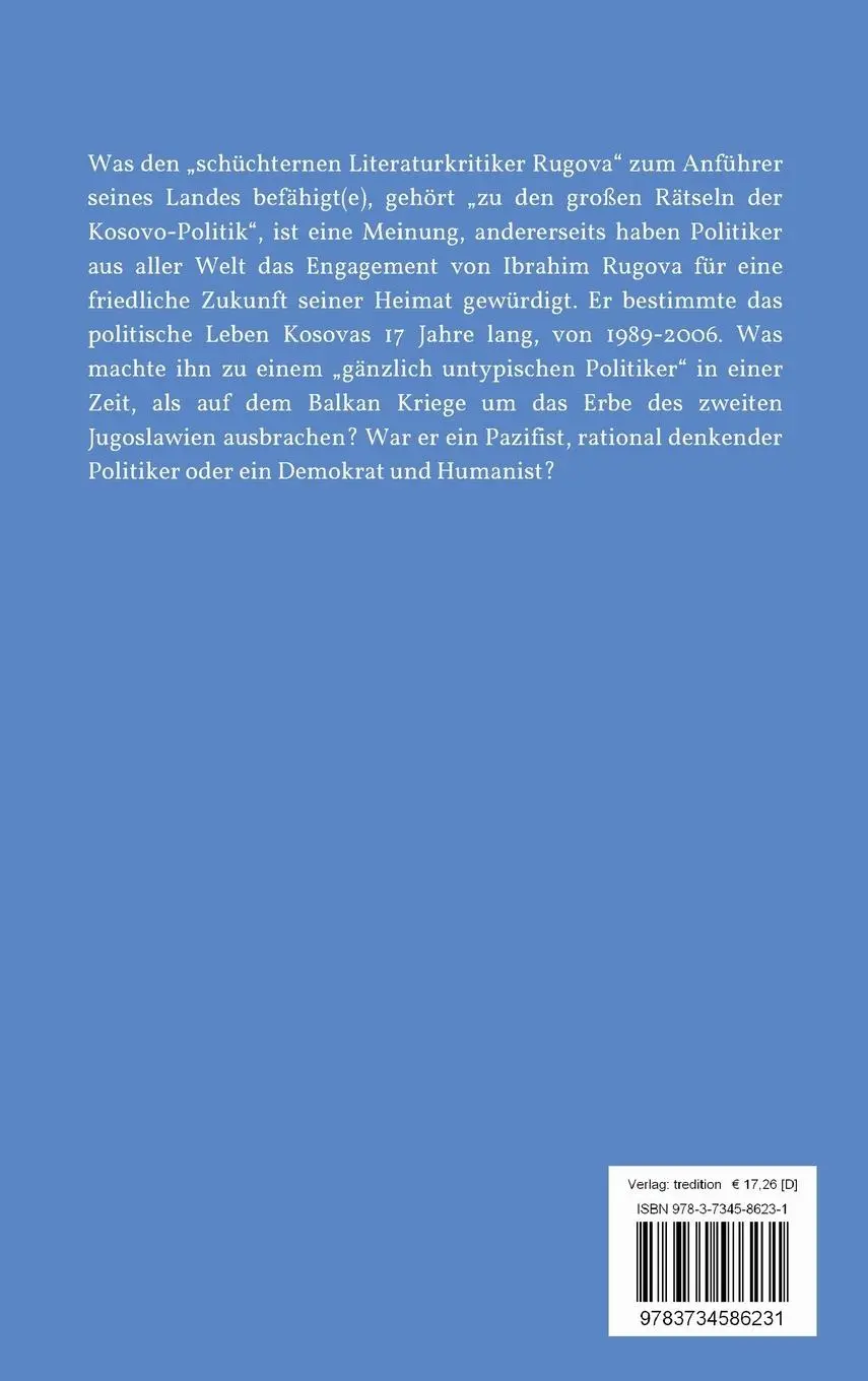 Rückseite: 9783734586231 | IBRAHIM RUGOVA | Ein Leben für Frieden und Freiheit im Kosovo | Ahmeti