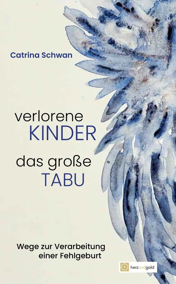 Cover: 9783949656231 | Verlorene Kinder - Das große Tabu | Catrina Schwan | Taschenbuch
