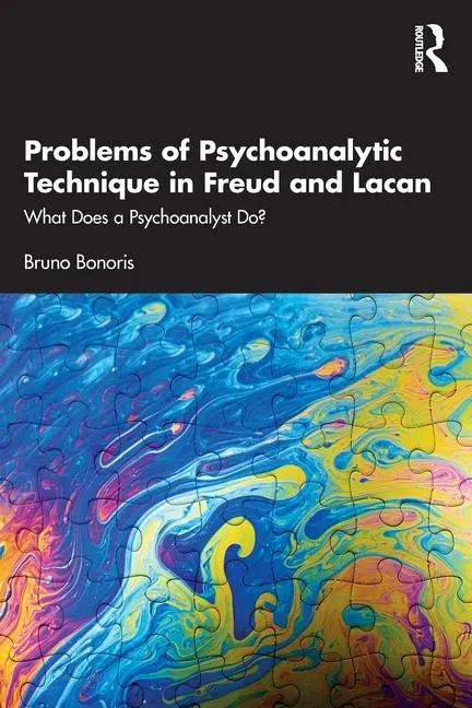 Cover: 9781032696331 | Problems of Psychoanalytic Technique in Freud and Lacan | Bonoris