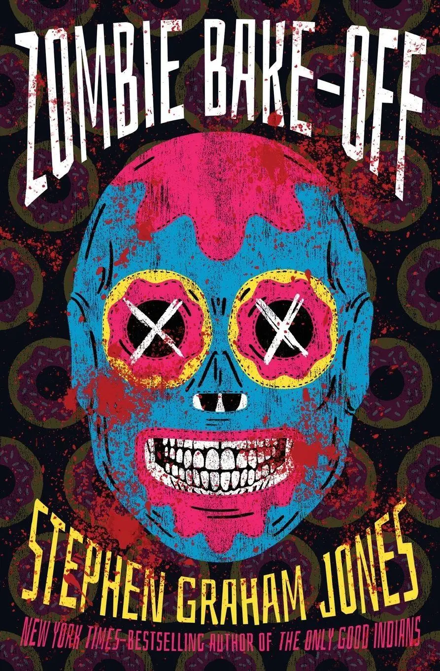 Cover: 9781504096331 | Zombie Bake-Off | Stephen Graham Jones | Taschenbuch | Englisch | 2024