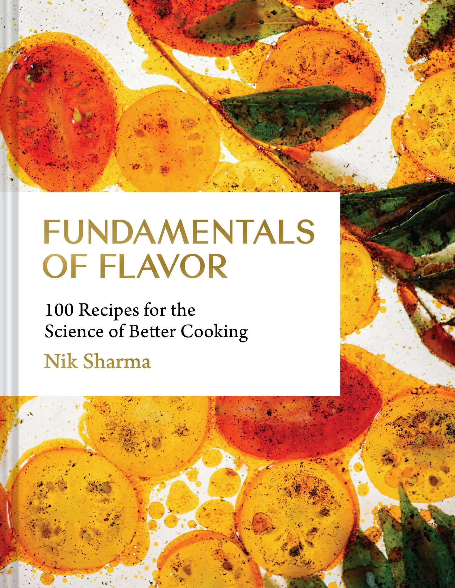 Cover: 9781797216331 | Fundamentals of Flavor | 100 Recipes for the Science of Better Cooking