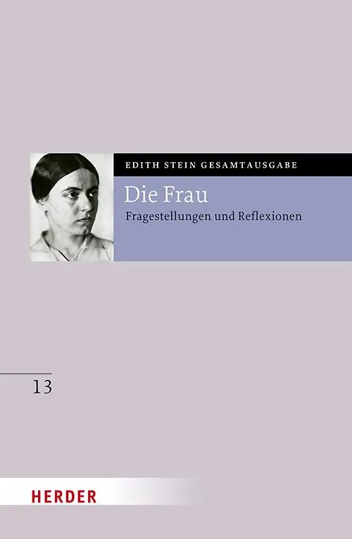 Cover: 9783451026331 | Die Frau | Fragestellungen und Reflexionen | Edith Stein | Buch | 2025