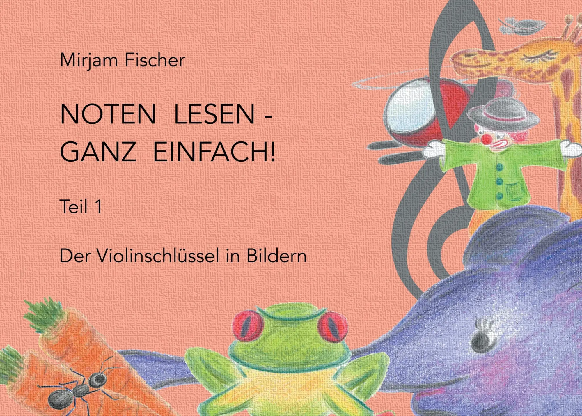 Cover: 9783741266331 | Noten lesen - ganz einfach! | Der Violinschlüssel in Bildern | Fischer