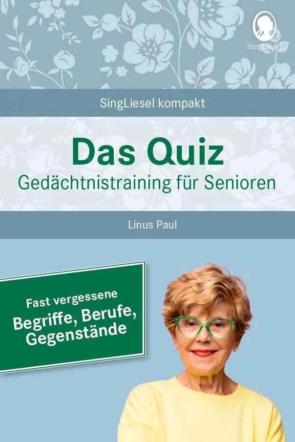 Cover: 9783948106331 | Fast vergessene Begriffe. Das Gedächtnistraining-Quiz für Senioren....