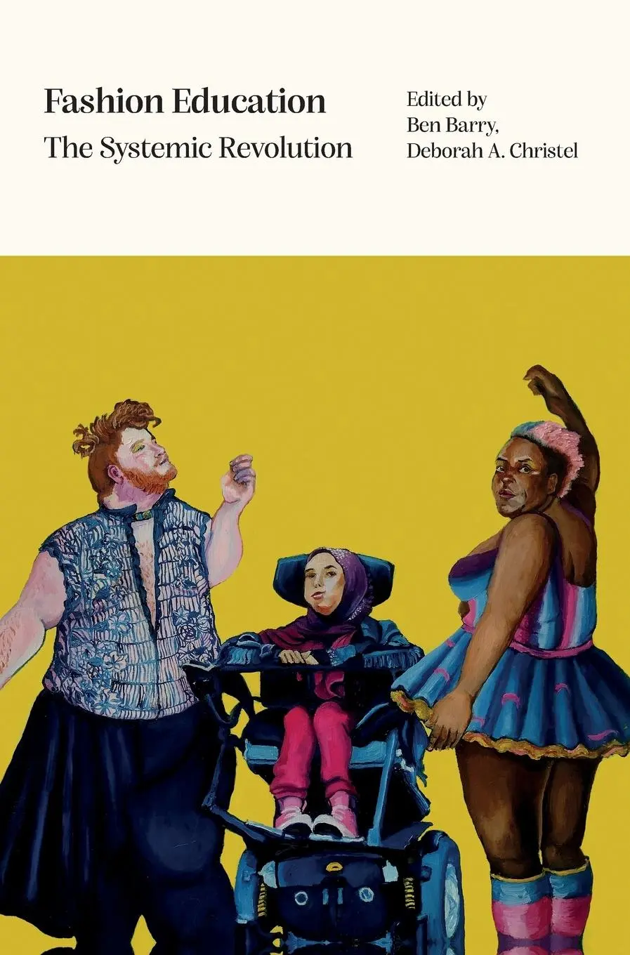 Cover: 9781789386431 | Fashion Education | The Systemic Revolution | Ben Barry (u. a.) | Buch