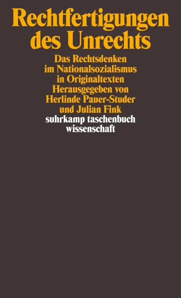Cover: 9783518296431 | Rechtfertigungen des Unrechts | Herlinde Pauer-Studer (u. a.) | Buch