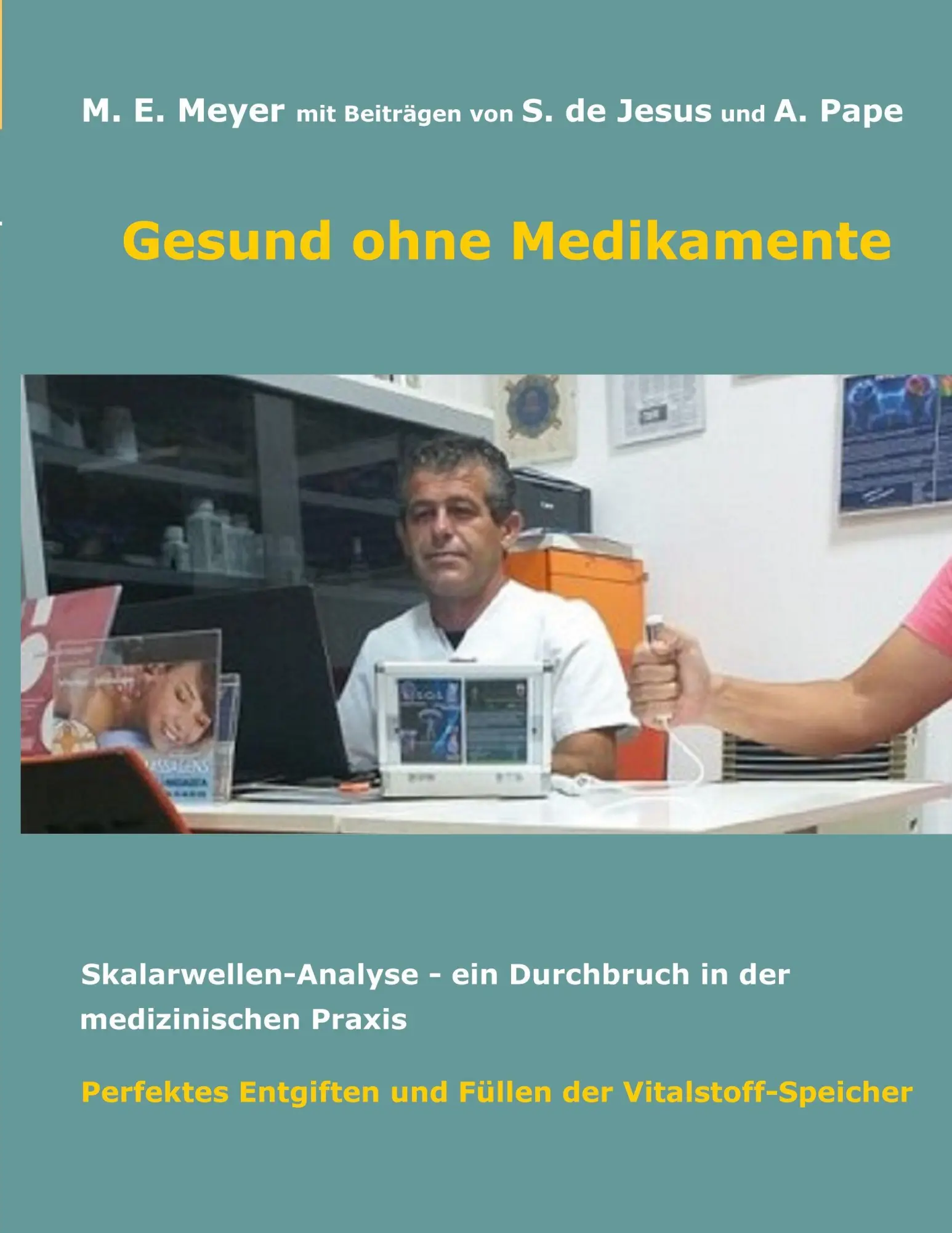 Cover: 9783695726431 | Gesund ohne Medikamente | Marianne Erika Meyer | Taschenbuch | 76 S.