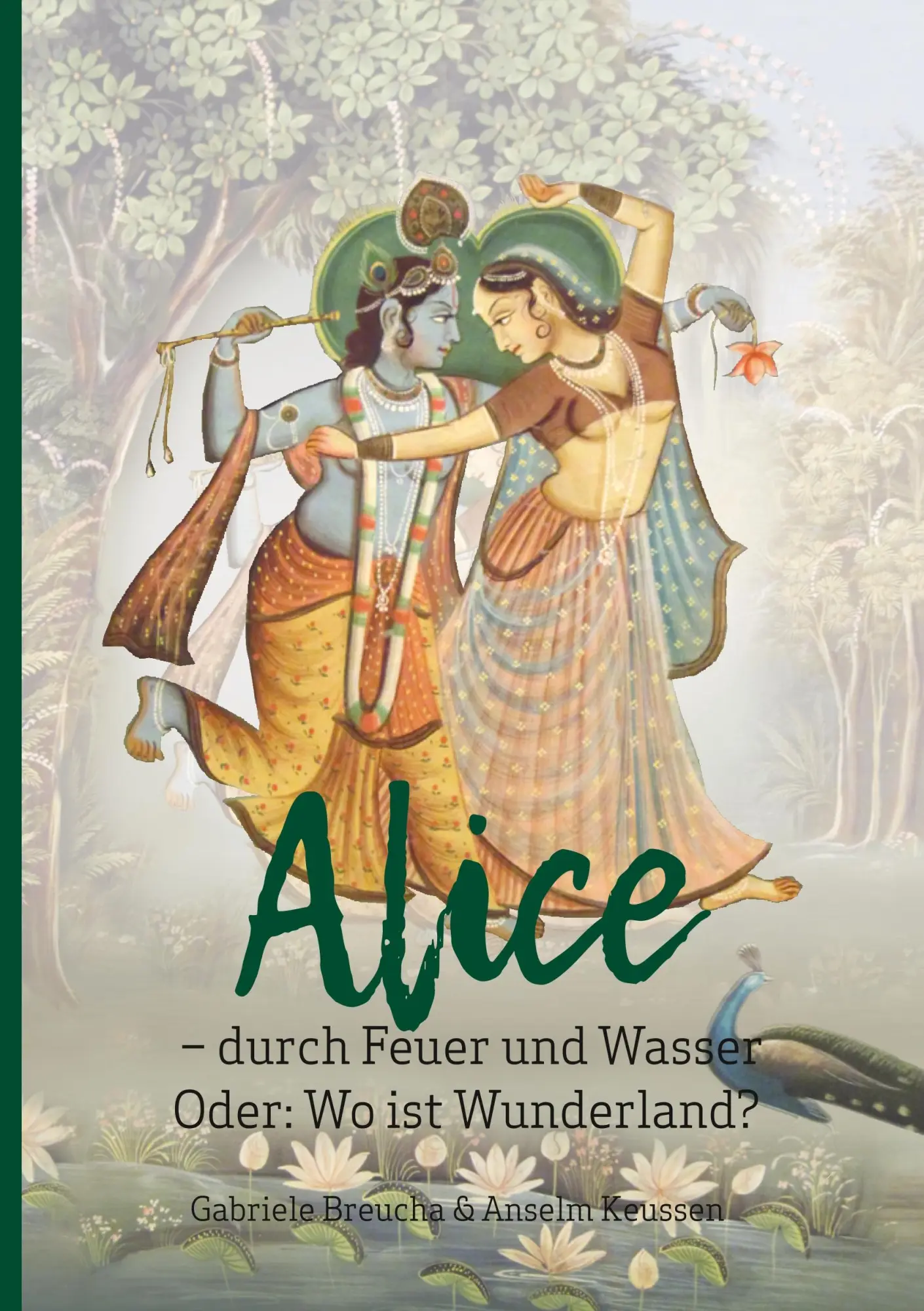 Cover: 9783749416431 | Alice - durch Feuer und Wasser | Oder: Wo ist Wunderland? | Buch