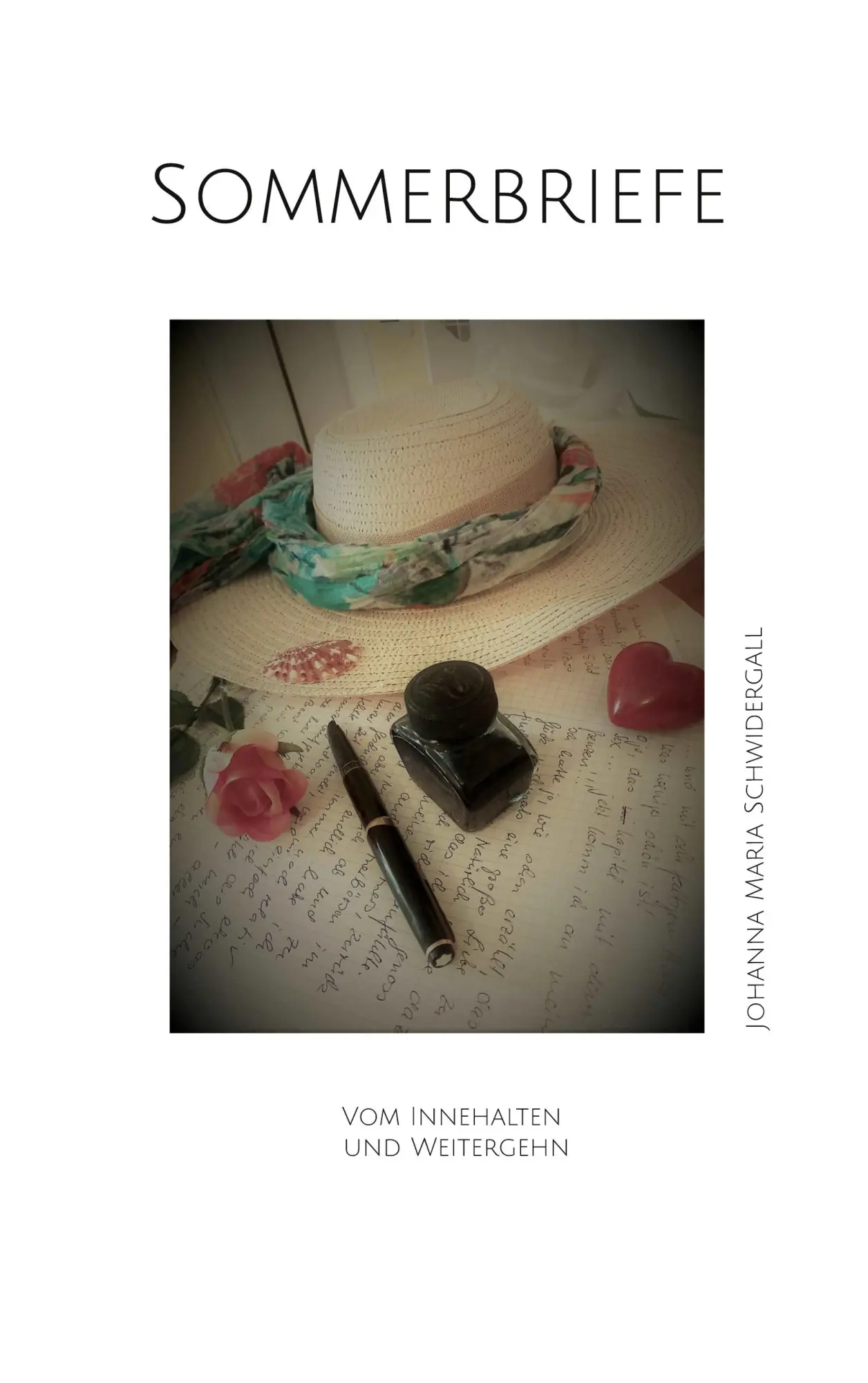 Cover: 9783755736431 | Sommerbriefe | Vom Innehalten und Weitergehn | Schwidergall | Buch